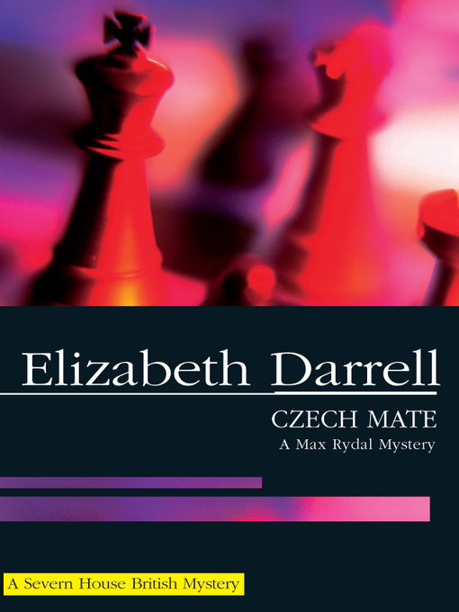 Title details for Czech Mate by Elizabeth Darrell - Available